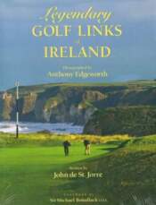Legendary Golf Links of Ireland, photos by Anthony Edgeworth