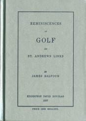 Reminiscences of Golf on St. Andrew's (1887)