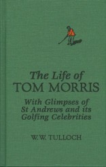 The Life of Tom Morris (1908)